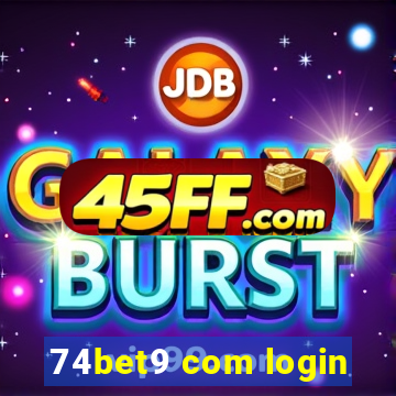 74bet9 com login
